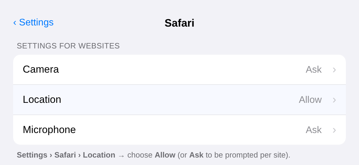 Settings - Safari - Location - Allow